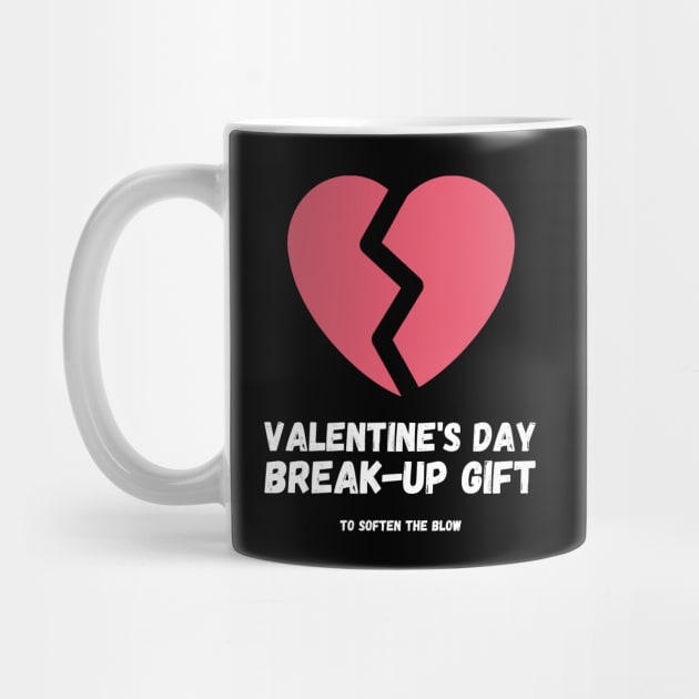 Valentine s Day Break Up Gift to Soften the Blow Girlfriend